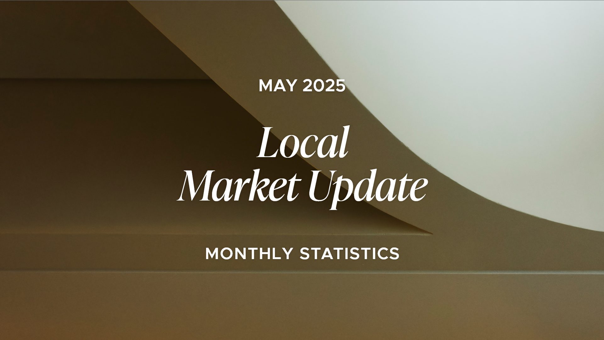 May- Local Market Update