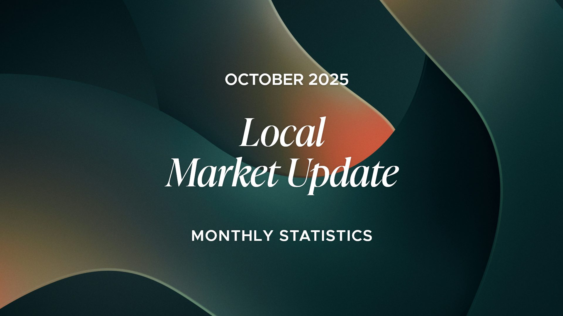 October - Local Market Update