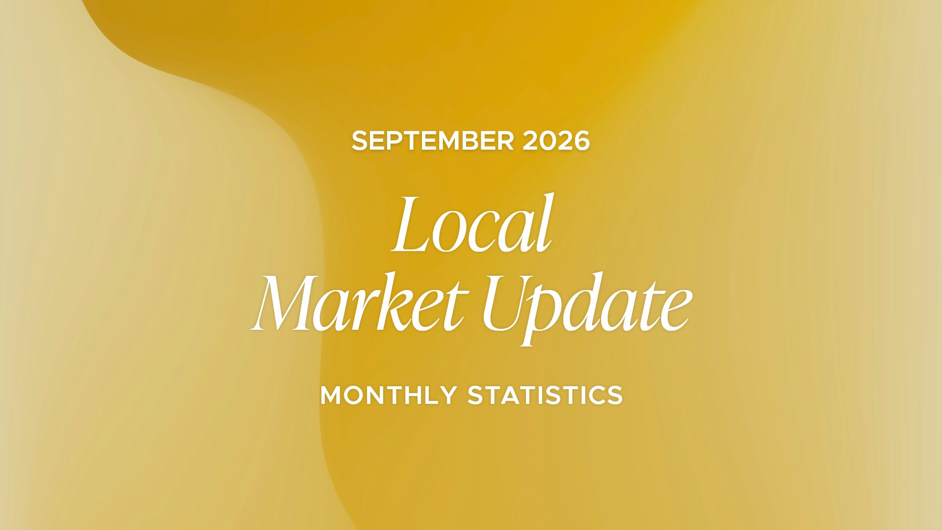The W Report - Local Market Update – September